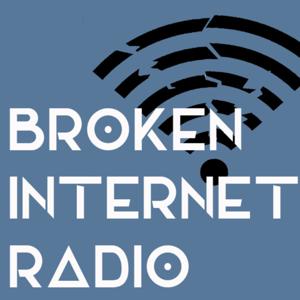 Broken Internet Radio