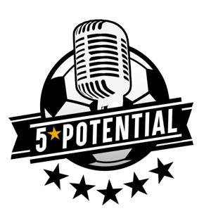 5 Star Potential | A Football Manager Podcast by 5 Star Potential