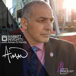 Market Insights with Aiman El-Ramly