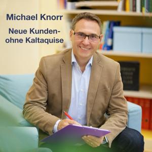 Neue Kunden ohne Kaltakquise