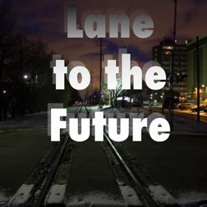 Lane to the Future - Dacespace