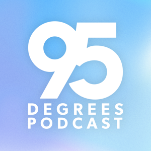 95 Degrees Podcast