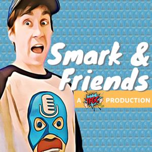 Smark & Friends