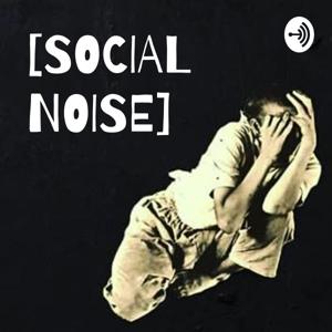 [SOCIAL NOISE]