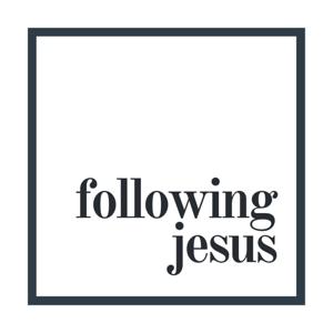 Following Jesus