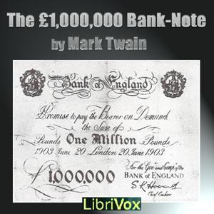 £1,000,000 Bank-Note & other new Stories, The by Mark Twain (1835 - 1910)