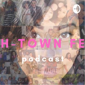 H-Town Fe