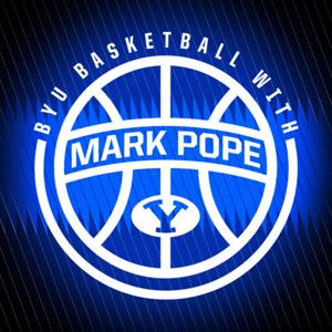 BYU Basketball with Mark Pope by BYUradio