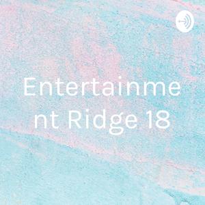 Entertainment Ridge