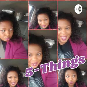 5-Things- A Weekly Obsession