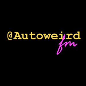 @Autoweird.fm