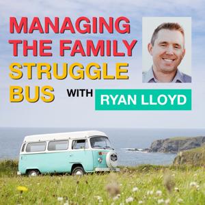 Managing the Family Struggle Bus