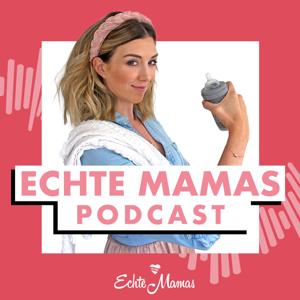 Echte Mamas by Echte Mamas