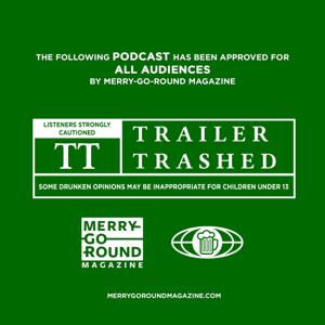 Trailer Trashed