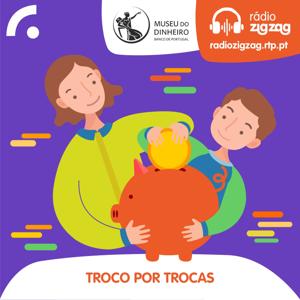 Troco por Trocas by Rádio Zig Zag - RTP