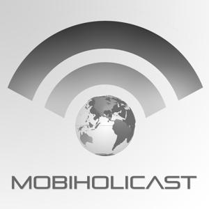 墨比移动风｜Mobiholicast