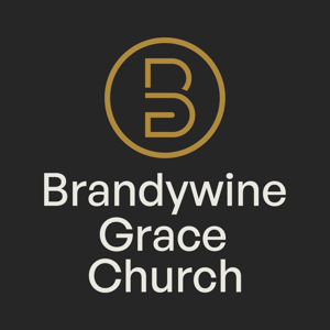 Brandywine Grace Church Sermons