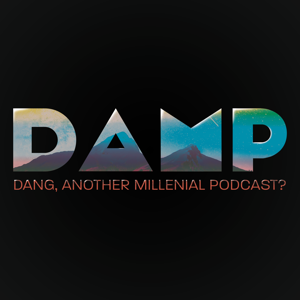 DAMP Podcast