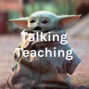 Talking Teaching