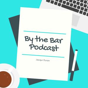 By The Bar Podcast