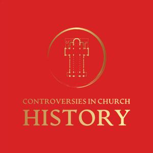 Controversies in Church History