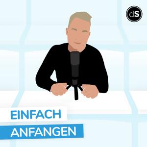 Einfach anfangen | der Podcast