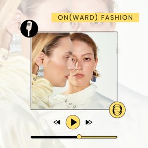 ON(WARD) FASHION par THE GOOD GOODS