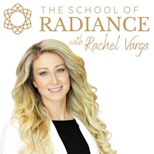 The School of Radiance with Rachel Varga by Rachel Varga BScN, RN, CANS, Double Board Certified Aesthetic Nurse Specialist