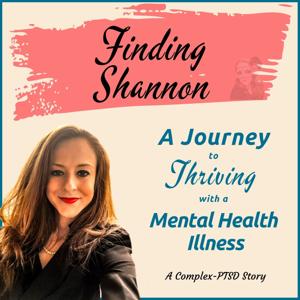 Finding Shannon: A Mental Health Journey