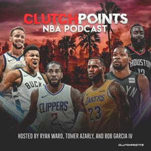 ClutchPoints NBA Podcast