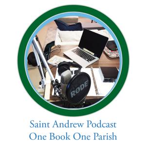 Saint Andrew Podcast