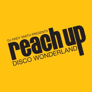 Reach Up - Disco Wonderland