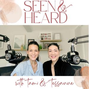 Seen & Heard with Tami & Tessanne