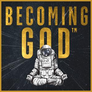 Becoming God™ with Simeon Ivanov