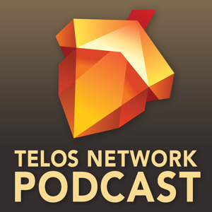 Telos Network Podcast