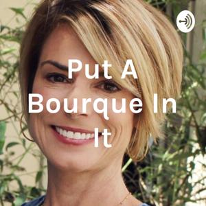 Put A Bourque In It