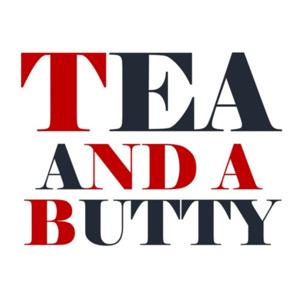 Tea And A Butty by Tea And A Butty