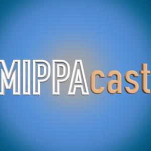 MIPPAcast