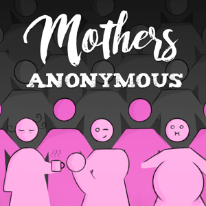 Mothers Anonymous