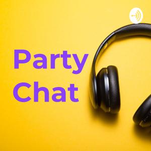 Party Chat