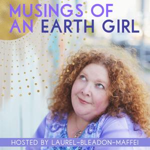 Musings of an Earth Girl