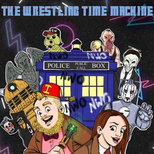 The Wrestling Time Machine Podcast