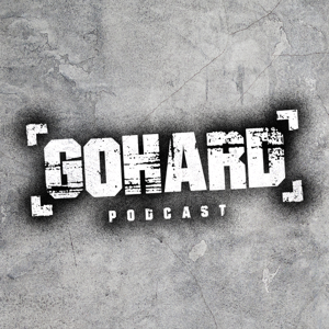 GoHard Podcast