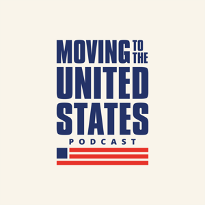Moving to the United States