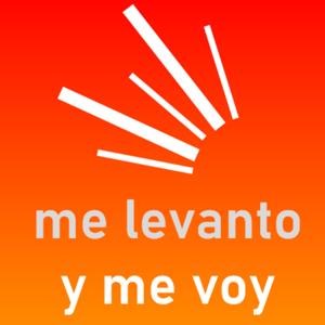Me levanto y me voy