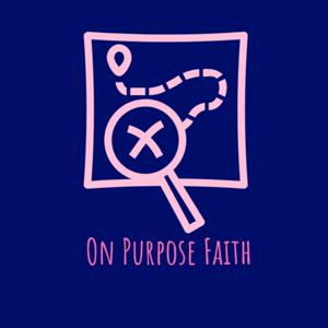 On Purpose Faith