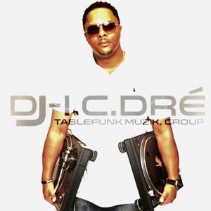 Dj-I.c.Dre'