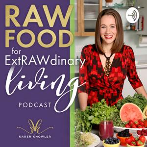 Raw Food for ExtRAWdinary Living