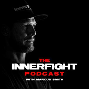 The InnerFight Podcast by InnerFight