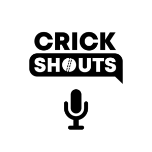 CrickShouts Cricket Podcast